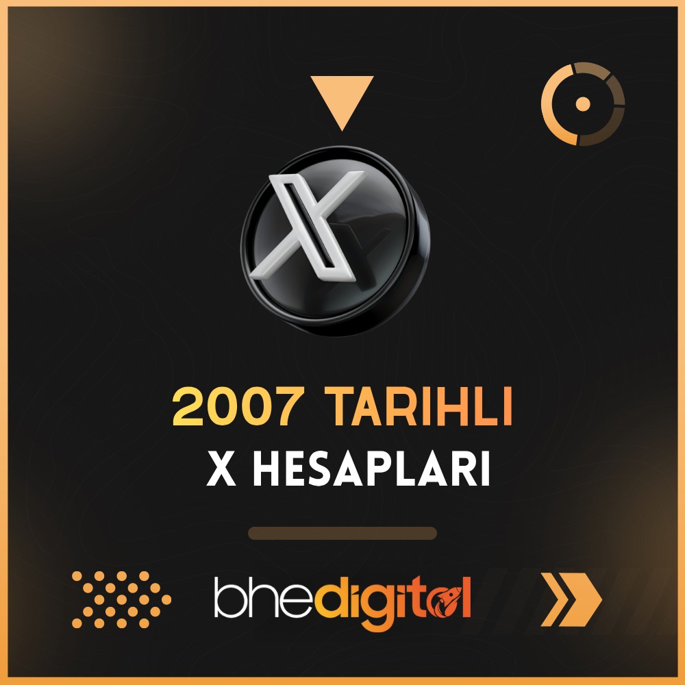2007  Tarihli Twitter (X) Hesapları